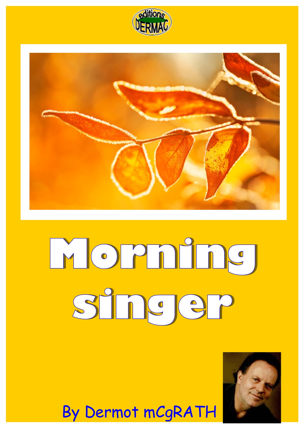Morning singer