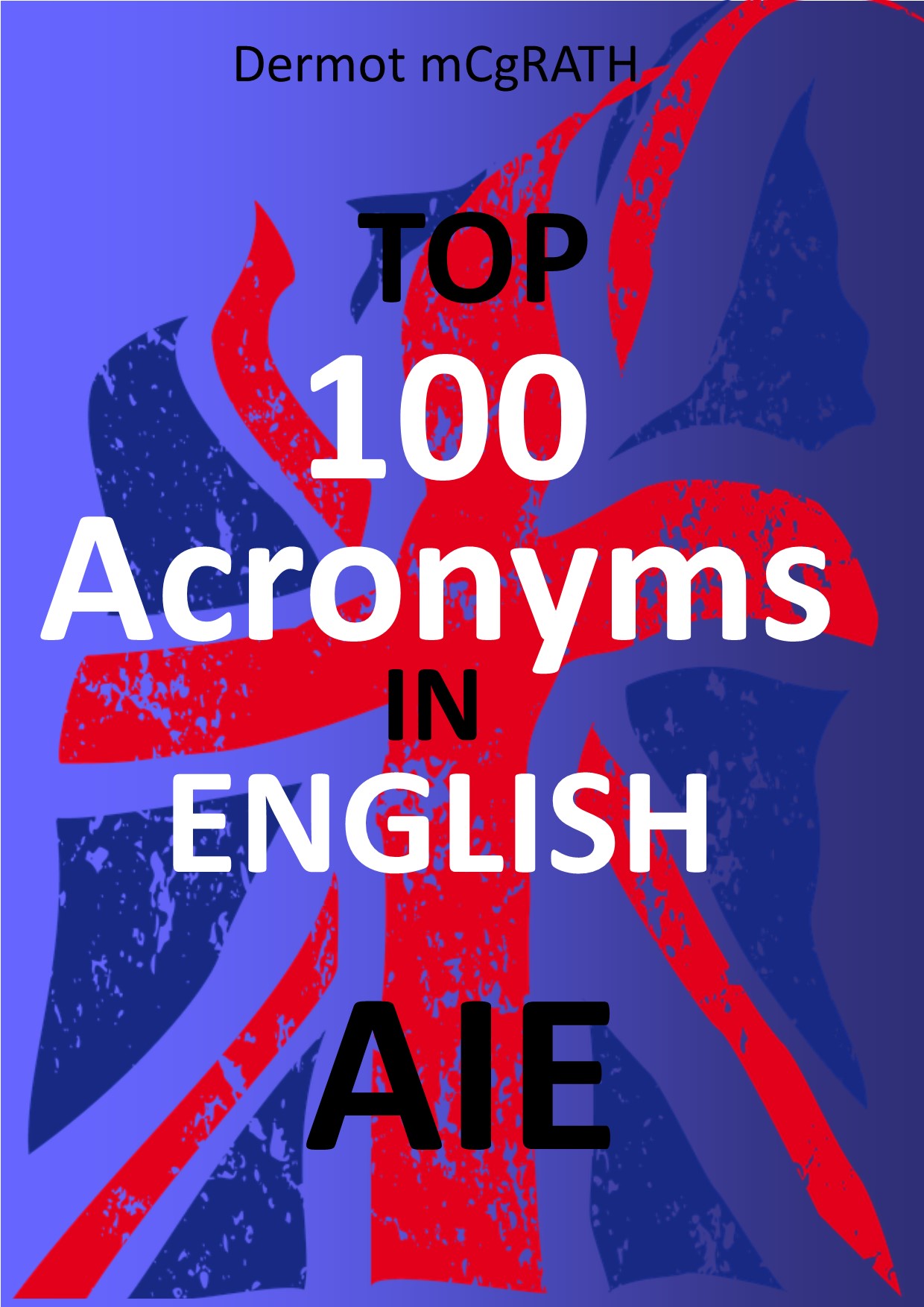 Top 100 acronyms in english aie
